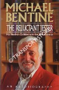 The Reluctant Jester by BENTINE, Michael